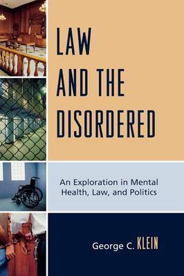 Law and the Disordered by George C Klein image