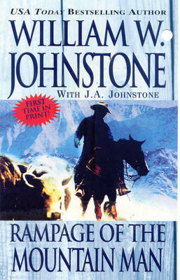 Rampage Of The Mountain Man by William W Johnstone image