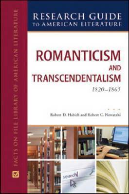 ROMANTICISM AND TRANSCENDENTALISM, 1820-1865 on Hardback