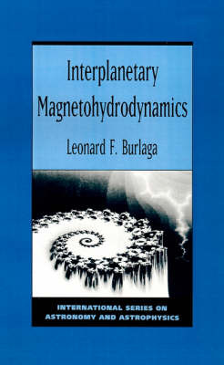 Interplanetary Magnetohydrodynamics by L. F Burlaga image