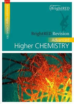 BrightRED Revision: Advanced Higher Chemistry by Archie Gibb image