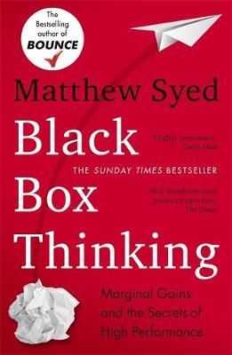 Black Box Thinking by Matthew Syed image