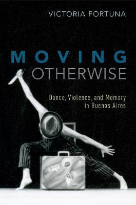 Moving Otherwise by Victoria Fortuna image