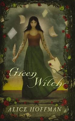 Green Witch on Hardback by Alice Hoffman