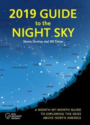 2019 Guide to the Night Sky by Storm Dunlop