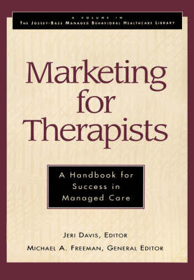 Marketing for Therapists: A Handbook for Success in Managed Care image