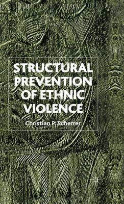 Structural Prevention of Ethnic Violence image