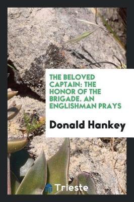The Beloved Captain by Donald Hankey image