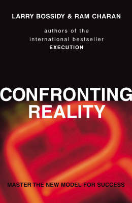 Confronting Reality by Larry Bossidy image