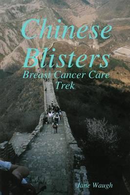 Chinese Blisters by Jane Waugh image