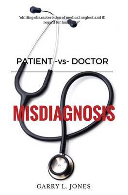 Patient -VS- Doctor by Garry L Jones image