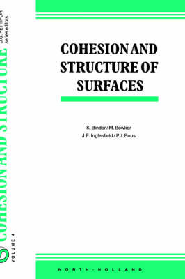 Cohesion and Structure of Surfaces: Volume 4 image