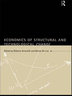Economics of Structural and Technological Change image