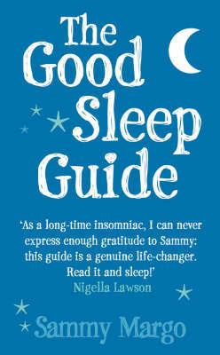 The Good Sleep Guide by Sammy Margo image