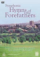 Hymns of the Forefathers on DVD Hymns of the Forefathers on DVD