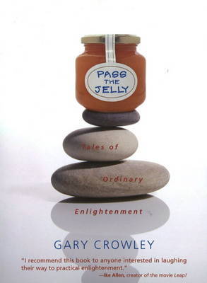 Pass the Jelly by Gary Crowley image