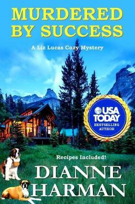 Murdered by Success by Dianne Harman image