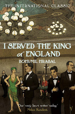I Served the King of England by Bohumil Hrabal image