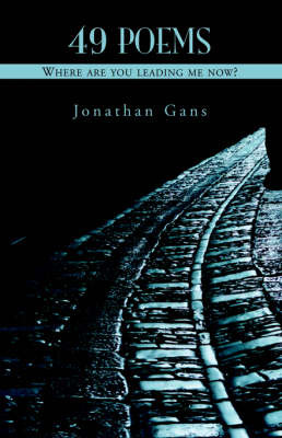 49 Poems by Jonathan Gans image