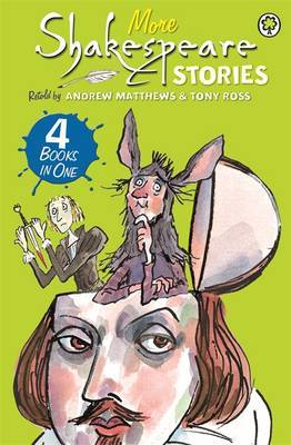 A Shakespeare Story: More Shakespeare Stories by Andrew Matthews image