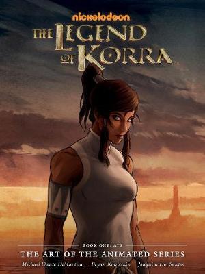 The Legend of Korra: The Art of the Animated Series: Book One: Air image