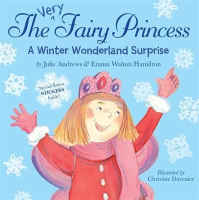 The Very Fairy Princess: A Winter Wonderland Surprise by Julie Andrews image