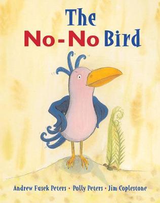 The No-No Bird by Andrew Fusek Peters image