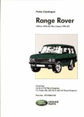 Range Rover 1992 to 1994 MY Plus Classic 1995 MY by Brooklands Books Ltd image