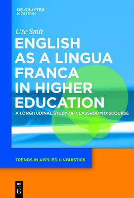 English as a Lingua Franca in Higher Education by Ute Smit image