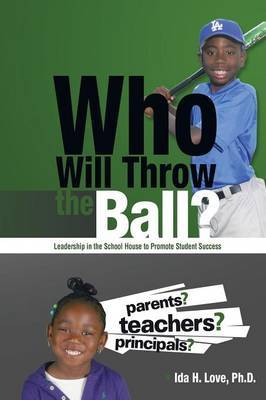 Who Will Throw the Ball? by Ph D Ida H Love image