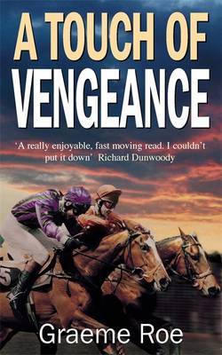 A Touch of Vengeance by Graeme Roe image