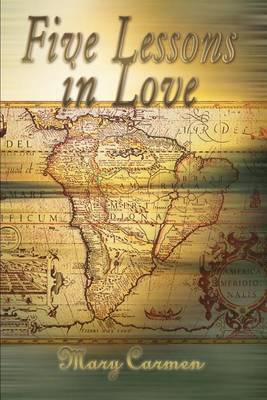 Five Lessons in Love by Mary Carmen image