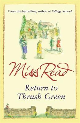 Return to Thrush Green by Miss Read image