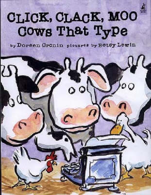 Click, Clack, Moo - Cows That Type by Doreen Cronin image