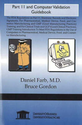 Part 11 and Computer Validation Guidebook by Daniel Farb image