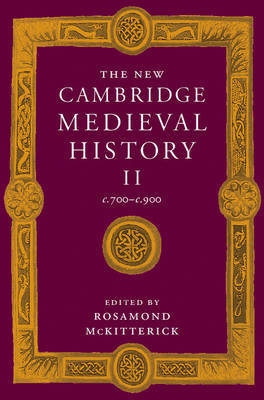 The New Cambridge Medieval History: Volume 2, c.700-c.900 image