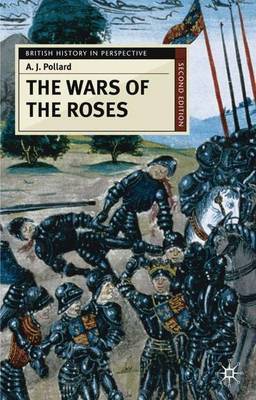 The Wars of the Roses by A.J. Pollard image