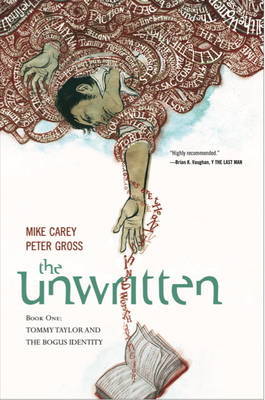 The The Unwritten: v. 1 by M. J. Carey image