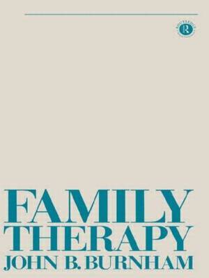 Family Therapy by John B. Burnham image