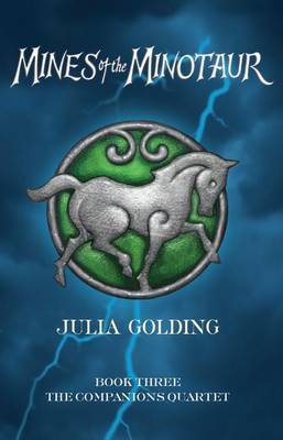 The Mines of the Minotaur by Julia Golding image