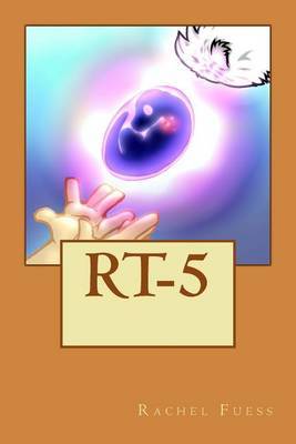 Rt-5 on Paperback by Rachel Fuess