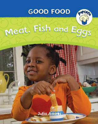 Meat, Fish and Eggs by Julia Adams image