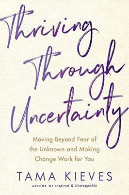 Thriving Through Uncertainty image