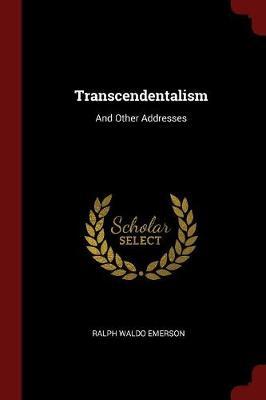 Transcendentalism by Ralph Waldo Emerson