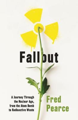 Fallout by Fred Pearce image