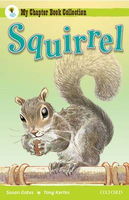 Oxford Reading Tree: All Stars: Pack 1A: Squirrel by Susan Gates image