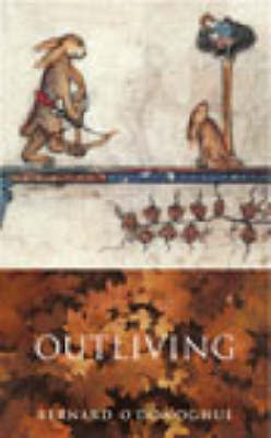 Outliving by Bernard O'Donoghue image