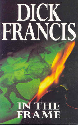 In the Frame on Paperback by Dick Francis