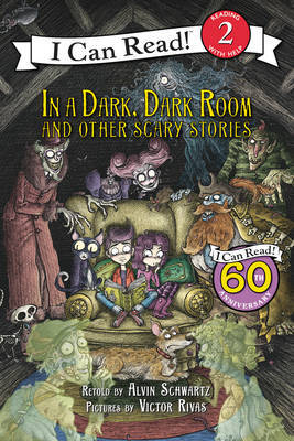 In a Dark, Dark Room and Other Scary Stories by Alvin Schwartz