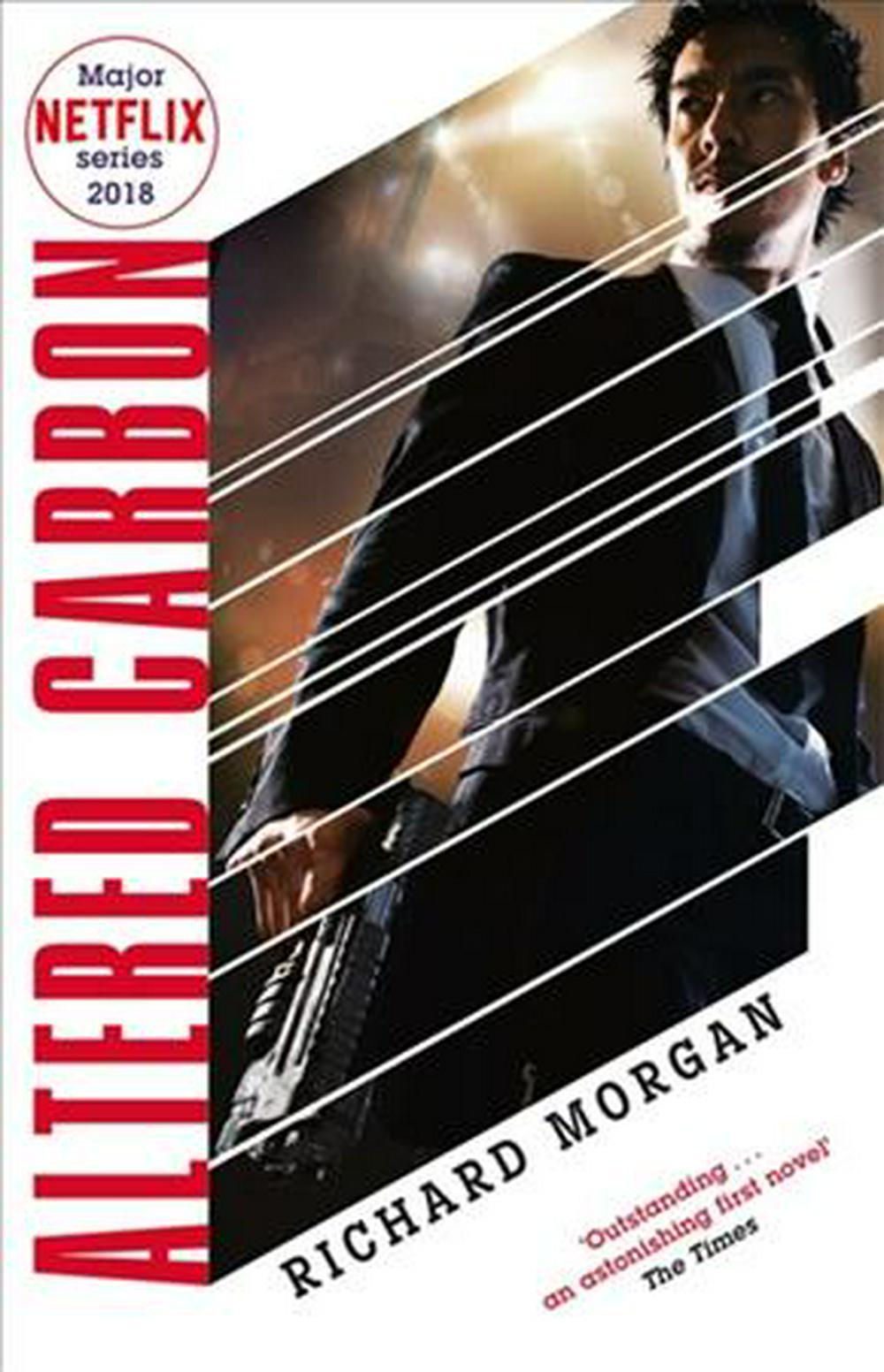 Altered Carbon by Richard Morgan